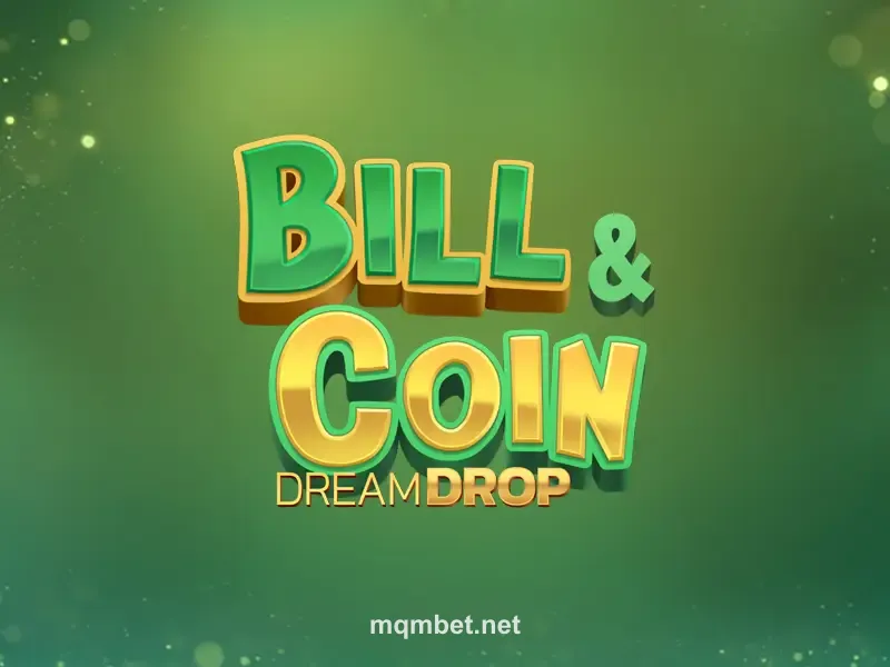 Bill & Coin Dream Drop Game